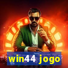 win44 jogo